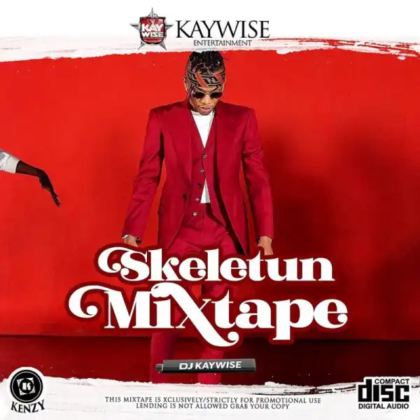 DJ Kaywise - Skeletun (Mixtape)